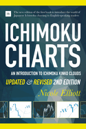 Ichimoku Charts (Second Edition): An Introduction to Ichimoku Kinko Clouds