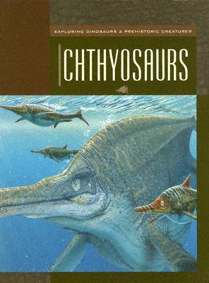 Ichthyosaurs - Gray, Susan H