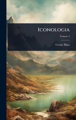 Iconologia ...... - Ripa, Cesare