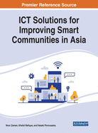 Ict Solutions for Improving Smart Communities in Asia