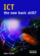 ICT: The New Basic Skill