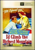 I'd Climb the Highest Mountain