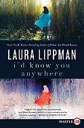I'd Know You Anywhere
