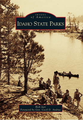 Idaho State Parks - Just, James R