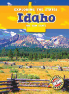 Idaho: The Gem State