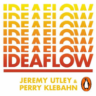 Ideaflow: Why Creative Businesses Win