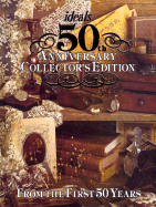 Ideals 50th Anniversary Collector's Edition