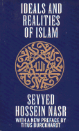 Ideals and Realities of Islam