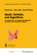 Ideals, Varieties, and Algorithms