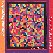 Ideas and Inspirations: Abstract Quilts in Solids