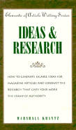 Ideas and Research