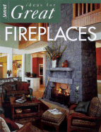 Ideas for Great Fireplaces