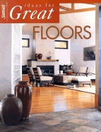Ideas for Great Floors