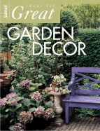 Ideas for Great Garden Decor