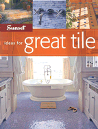 Ideas for Great Tile