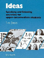 Ideas Student's Book: Speaking and Listening Activities