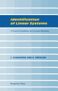 Identification of Linear Systems: A Practical Guideline to Accurate Modeling