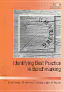 Identifying Best Practice in Benchmarking - Holloway, J, and Hinton, M