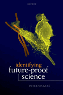 Identifying Future-Proof Science