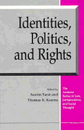 Identities, Politics, and Rights