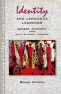 Identity and Language Learning: Gender, Ethnicity and Educational Change