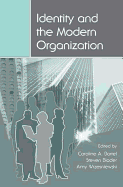 Identity and the Modern Organization