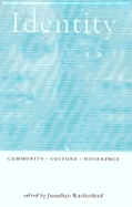 Identity: Community, Culture and Difference