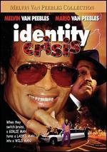 Identity Crisis
