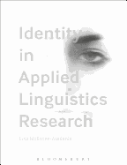 Identity in Applied Linguistics Research