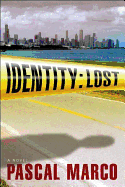 Identity: Lost