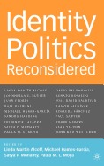 Identity Politics Reconsidered