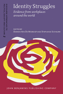 Identity Struggles: Evidence from Workplaces Around the World