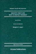 Identity Theft and How to Protect Yourself