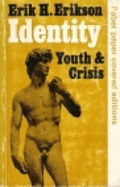 Identity: Youth and Crisis