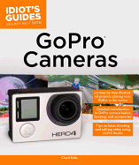 Idiot's Guides: Gopro Cameras