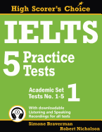 Ielts 5 Practice Tests, Academic Set 1: Tests No. 1-5