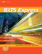IELTS Express Intermediate: The Fast Track to IELTS Success
