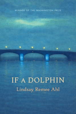 If a Dolphin - Ahl, Lindsay