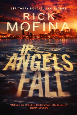 If Angels Fall - Mofina, Rick