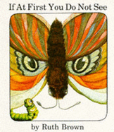 If at First You Do Not See