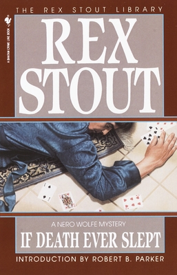 If Death Ever Slept - Stout, Rex