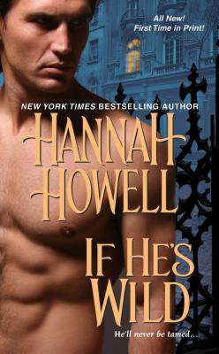 If He's Wild - Howell, Hannah