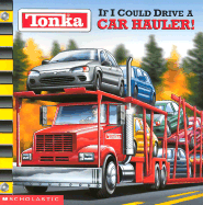 If I Could Drive a Car Hauler!