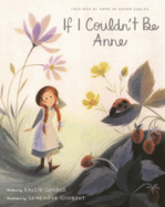 If I Couldn't Be Anne