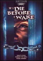 If I Die Before I Wake