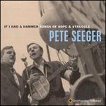 If I Had a Hammer: Songs of Hope & Struggle