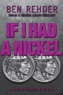 If I Had a Nickel