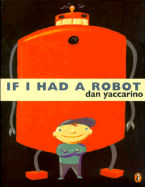 If I Had a Robot