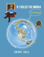 If I Ruled The World Winnipeg