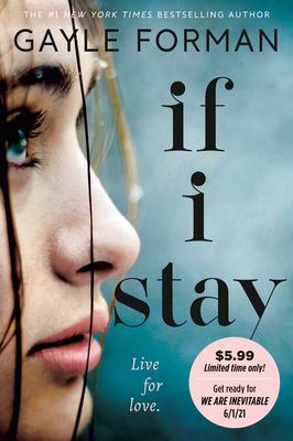 If I Stay - Forman, Gayle